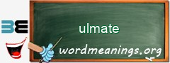 WordMeaning blackboard for ulmate